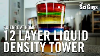 The Sci Guys Science at Home  SE1  EP5 12 Layer Liquid Density Tower [upl. by Eisenberg]