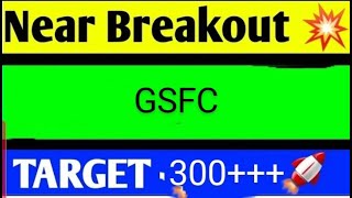 GSFC SHARE LATEST NEWS TODAYGSFC SHARE TARGETGSFC SHARE ANALYSISGSFC SHARE NEWSGSFC SHARE [upl. by Yhprum]