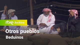 Otros pueblos Beduinos  RTVE Archivo [upl. by Susumu]