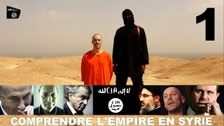 Comprendre lEmpire En Syrie 1 Le Temps Des Laquais [upl. by Aidne]