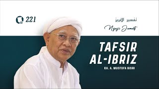 251 Tafsir AlIbriz  Surat alAnam  35  KH A Mustofa Bisri [upl. by Taima]