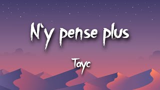 Tayc  Ny Pense Plus Lyrics  Imi imi imi mi TikTok Song [upl. by Sedgewick]