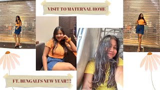 A visit to maternal home ft bengali new year vlog [upl. by Nnaasil]