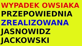 Przepowiednia zrealizowana Jasnowidz Jackowski Owsiak [upl. by Ariane]