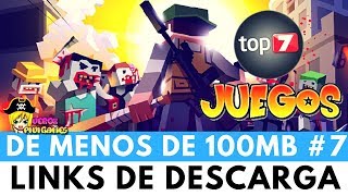 TOP 7 JUEGOS QUE PESAN MENOS DE 100MB 7  Verox PiviGames [upl. by Sucitivel]