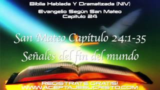 SAN MATEO Capitulo 24 BIBLIA HABLADA Y DRAMATIZADA NVI [upl. by Monafo]