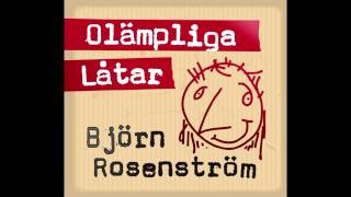 Björn Rosenström Olämpliga låtar  Oken [upl. by Ardnossak]