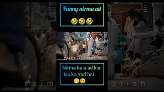 FUNNY NIRMA AD 🤣🤣🤣  WASHING POWDER NIRMA  powder washing shortsfeed shorts views ytshorts [upl. by Latty]