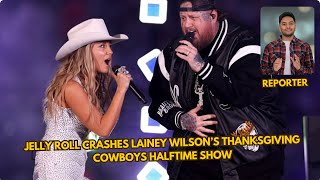 Jelly Roll Crashes Lainey Wilson’s Thanksgiving Cowboys Halftime Show [upl. by Guildroy629]