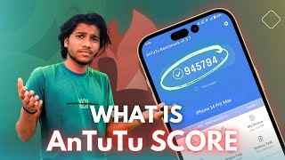 Antutu Benchmark Score Explained What It Measures and Why It Matters [upl. by Acsisnarf]