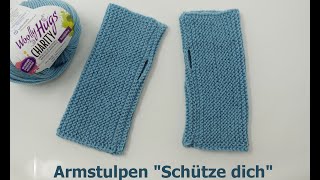 Armstulpen quotSchütze dichquot stricken  ProjektSinnvoll [upl. by Stacia21]