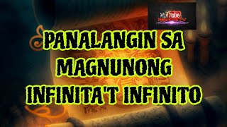 PANALANGIN SA MAGNUNONG INFINITAT INFINITO  MAEICEETV 152 [upl. by Eikkin]