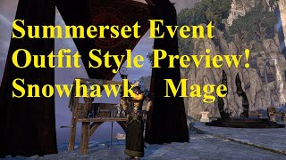 ESO Summerset Event Outfit Style Preview Snowhawk Mage [upl. by Colvin]