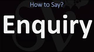 How to Pronounce Enquiry 2 WAYS British Vs American English Pronunciation [upl. by Natrav]