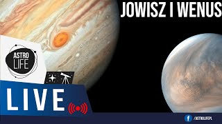 Koniunkcja Wenus i Jowisza ✨ Spektakularne zbliżenie planet  AstroLife na LIVE 168 [upl. by Kirtley]