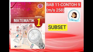 【MAT T1 】 T1 134 SUBSET  MATEMATIK T1  Bab 11  Contoh 9 ms 258 [upl. by Nnorahs598]