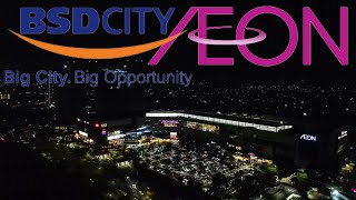 AEON MALL BSD TANGERANG  DRONE VIEW [upl. by Norrehc]