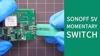 Sonoff SV Momentary Switch  Inching Relay flash with Pogo Pin powered by ESPHome [upl. by Inek]