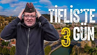 TİFLİSİ BİR DE BENDEN GÖRÜN  TİFLİSTE 3 GÜN VLOG [upl. by Zwiebel]