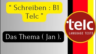 Schreiben B1 Telc   Jan [upl. by Naols]