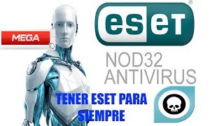 Como tener eset para toda la vida 2018ACTUALIZADO [upl. by Berton]