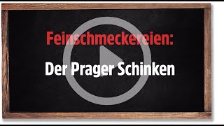 Die Schröder Feinschmeckerwelt  Feinschmeckereien Prager Schinken [upl. by Avir]