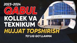 Kollej va Texnikumga onlayn hujjat topshirish 2023  DARNETUZ [upl. by Hinkel174]