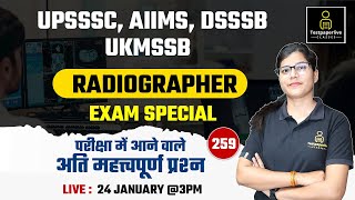 UPSSSC  AIIMS DSSSB Radiographer Live Classes  UKMSSB XRay Technician Classes 259  DRT Classes [upl. by Milstone937]