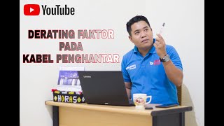 Analisa Sistem Tenaga Listrik  Derating Faktor Pada Kabel Penghantar [upl. by Haret]