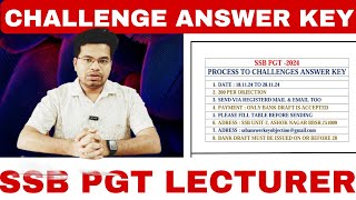 SSB PGT LECTURER  PROCESS TO CHALLENGES PROVISIONAL ANSWER KEY [upl. by Changaris883]