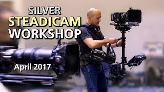 Steadicam Silver Workshop UK  April 2017  Tiffen [upl. by Tapes586]