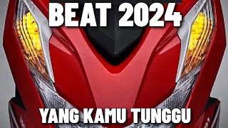 BEAT 2024 TERBARU YANG KALIAN TUNGGU TERNYATA KEREN JUGA INILAH SEMUA TIPE DAN VARIAN WARNANYA [upl. by Parthenia]