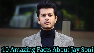 10 Amazing Facts About Jay Soni  Indian Actor amp Presenter  Cat123 [upl. by Eelsel881]