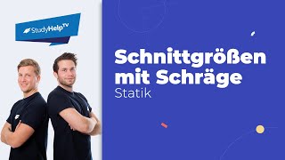 Schnittgrößen berechnen  mit Schräge in Geometrie Technische Mechanik StudyHelp [upl. by Elephus]