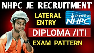 nhpc je recruitment  lateral entry  exam pattern [upl. by Aniaz]