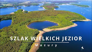 Mazury Szlak Wielkich Jezior z drona  4K DRONE FILM [upl. by Yknip]