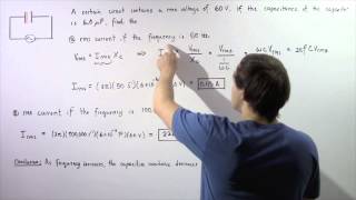 Capacitive Reactance Example [upl. by Dolley]