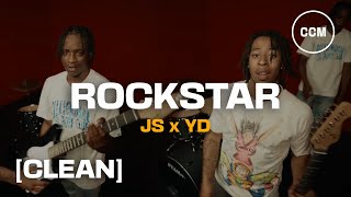 JS x YD  Rockstar CLEAN [upl. by Pernick]