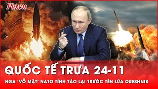 Quốc tế trưa 2411 Nga cảnh báo vỗ mặt NATO tỉnh táo lại trước tên lửa Oreshnik  Thời sự quốc tế [upl. by Meill778]