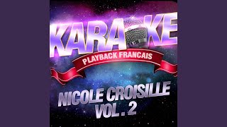 Jai Besoin De Toi — Karaoké Playback Avec Chant Témoin — Rendu Célèbre Par Nicole [upl. by Stubbs767]