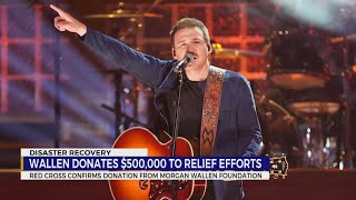 Morgan Wallen donates 500000 to relief efforts [upl. by Pownall]