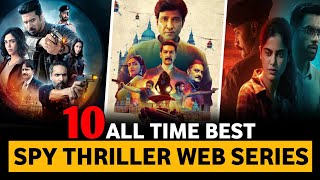 Top 10 Best Spy Thriller Web Series In Hindi 2023  Best Thriller Web Series [upl. by Adneral]