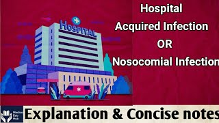 Hospital Acquired Infection or Nosocomial Infection in hindi Microbiology for medical students [upl. by Nivel509]