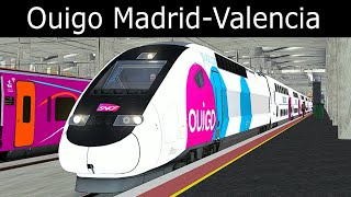 Ouigo Madrid  Valencia  Train Simulator Classic [upl. by Ardine]