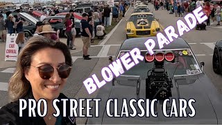 PRO STREET CARS BIG BLOCK BLOWER ENGINES PARADE DAYTONA [upl. by Okiek453]