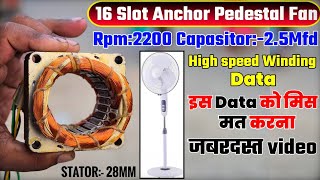 16 slot 2800 Rpm Anchor Pedestal Fan winding data  ये high speed डाटा डालो 16 slot Table fan data [upl. by Miltie]