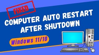 How To Fix Windows 10 PC Automatically Restart After Shutdown [upl. by Lauretta198]