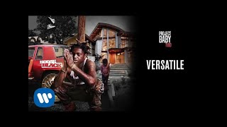 Kodak Black  Versatile Official Audio [upl. by Sondra717]