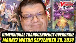 Dimensional Transcendence Overdrive Cardfight Vanguard Market Watch September 20 2024 [upl. by Wilkey]