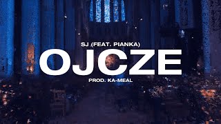 SJ  OJCZE feat PIANKA prod kameal [upl. by Aimahc]